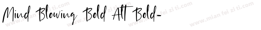 Mind Blowing Bold Alt Bold字体转换